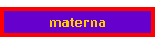 materna