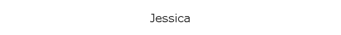 Jessica