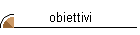 obiettivi