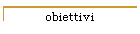 obiettivi